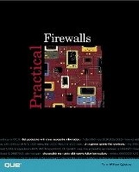 Abbildung von: Practical Firewalls - Que Corporation,U.S.