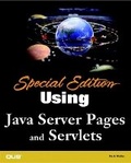 Cover: Special Edition Using Java Server Pages and Servlets - Que Corporation,U.S.
