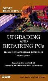 Abbildung von: Upgrading and Repairing PCs - Que Corporation,U.S.