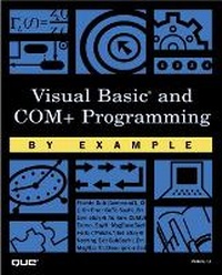 Abbildung von: Visual Basic and COM+ Programming by Example - Que Corporation,U.S.