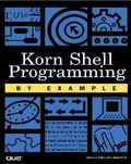 Cover: Korn Shell Programming by Example - Que Corporation,U.S.