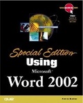 Cover: Special Edition Using Microsoft Word 2002 - Que Corporation,U.S.