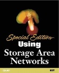 Cover: Special Edition Using Storage Area Networks - Que Corporation,U.S.