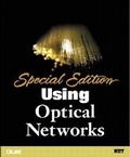 Cover: Special Edition Using Optical Networks - Que Corporation,U.S.