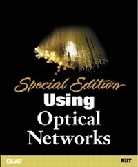 Enlarge image Cover: Special Edition Using Optical Networks - Que Corporation,U.S.