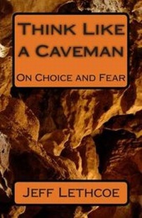 Enlarge image Cover: Think Like a Caveman - My Mind and Me
