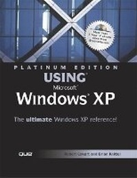 Enlarge image Cover: Platinum Edition Using Microsoft Windows XP - Que Corporation,U.S.