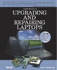 Abbildung von: Upgrading and Repairing Laptops - Que Corporation,U.S.