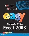 Cover: Easy Microsoft Office Excel 2003 - Que Corporation,U.S.