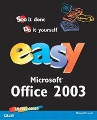 Enlarge image Cover: Easy Microsoft Office 2003 - Que Corporation,U.S.