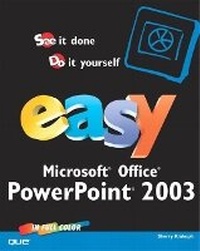 Abbildung von: Easy Microsoft Office PowerPoint 2003 - Que Corporation,U.S.