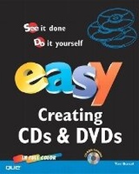 Enlarge image Cover: Easy Creating CDs & DVDs - Que Corporation,U.S.