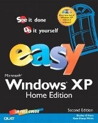 Enlarge image Cover: Easy Microsoft Windows XP Home Edition - Que Corporation,U.S.