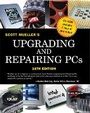 Cover: Upgrading and Repairing PCs, Softcover with CD-ROM - Que Corporation,U.S.