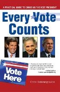 Cover: Every Vote Counts - Que Corporation,U.S.