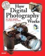 Cover: How Digital Photography Works - Que Corporation,U.S.