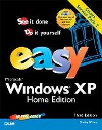 Enlarge image Cover: Easy Microsoft Windows XP Home Edition - Que Corporation,U.S.