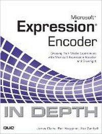 Abbildung von: Microsoft Expression Encoder In Depth - Que Corporation,U.S.