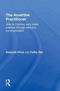 Enlarge image Cover: The Assertive Practitioner - Routledge