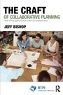 Cover: The Craft of Collaborative Planning - Routledge