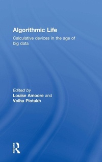 Enlarge image Cover: Algorithmic Life - Routledge