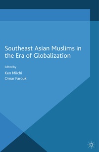 Abbildung von: Southeast Asian Muslims in the Era of Globalization - Palgrave Macmillan