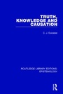 Cover: Truth, Knowledge and Causation - Routledge