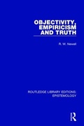 Cover: Objectivity, Empiricism and Truth - Routledge