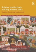 Cover: Scholar Intellectuals in Early Modern India - Routledge