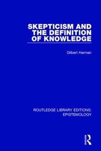 Enlarge image Cover: Skepticism and the Definition of Knowledge - Routledge