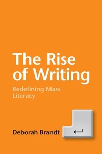 Abbildung von: The Rise of Writing - Cambridge University Press
