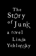 Cover: The Story of Junk - Open Road Media