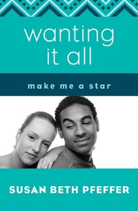 Enlarge image Cover: Wanting It All - Open Road Media Teen & Tween
