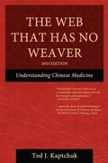 Cover: Web That Has No Weaver: Understanding Chinese Medicine - BOOKBABY