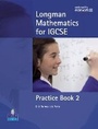 Cover: Longman Mathematics for IGCSE Practice Book 2 - Pearson Education