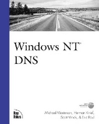 Enlarge image Cover: Windows NT DNS - Sams Publishing
