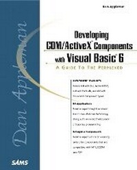 Enlarge image Cover: Dan Appleman's Developing COM/ActiveX Components with Visual Basic 6 - Sams Publishing