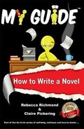 Cover: My Guide: How to Write a Novel - My Guide