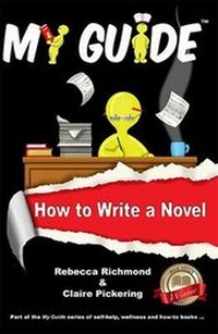Enlarge image Cover: My Guide: How to Write a Novel - My Guide