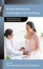 Cover: Assisted Reproductive Technologies in the Third Phase - Berghahn Books