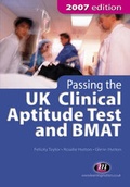 Cover: Passing the UK Clinical Aptitude Test (UKCAT) and BMAT 2007 - Law Matters Publishing