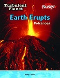 Cover: Raintree Freestyle: Turbulent Planet - Earth Erupts - Volcanoes - Raintree Publishers