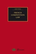 Cover: French Competition Law - Editions juridiques Bruylant