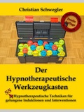 Cover: Der Hypnotherapeutische Werkzeugkasten - Mad Man&acute;s Magic