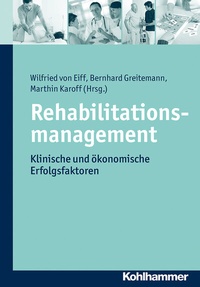 Abbildung von: Rehabilitationsmanagement - Kohlhammer