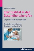 Cover: Spiritualit&auml;t in den Gesundheitsberufen - Kohlhammer