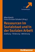 Cover: Ressourcen im Sozialstaat und in der Sozialen Arbeit - Kohlhammer