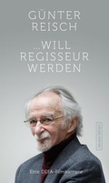 Cover: ... will Regisseur werden - Neues Leben