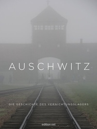 Abbildung von: Auschwitz - Das Neue Berlin