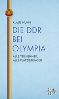 Cover: Die DDR bei Olympia - Das Neue Berlin